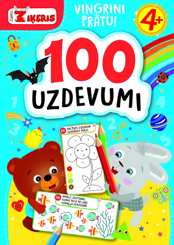 100 uzdevumi. Vingrini prātu! 4+. Zaķēns Ziķeris