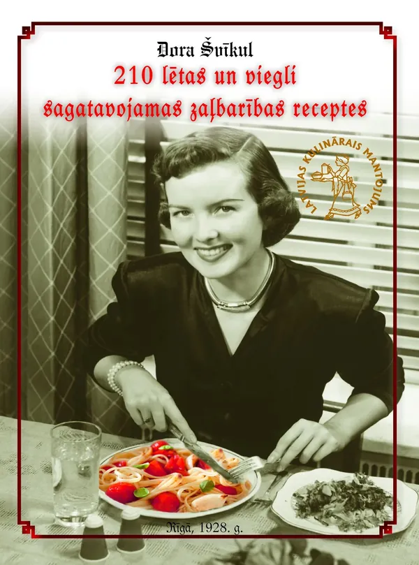 210 lētas un viegli sagatavojamas zaļbarības receptes