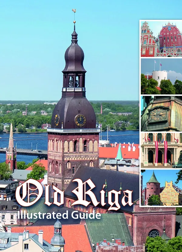 Old Riga. Illustrated Guide