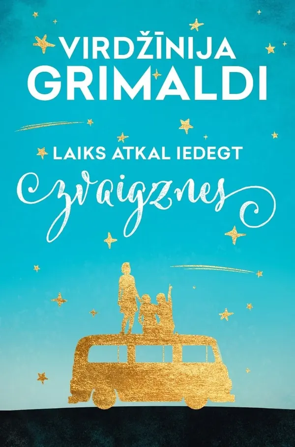 Laiks atkal iedegt zvaigznes