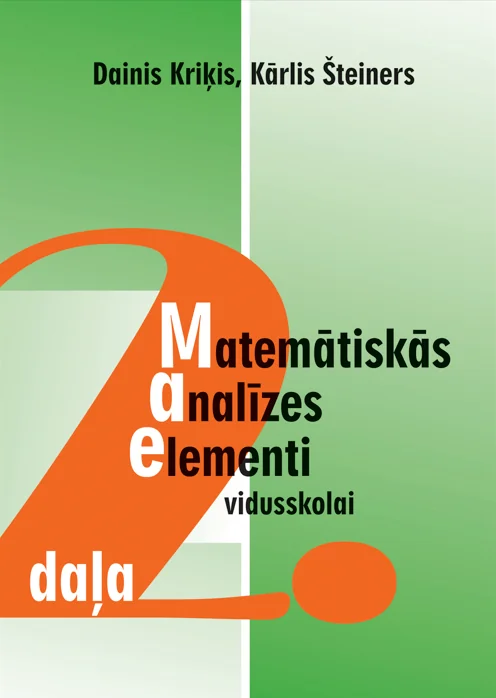 Matemātiskās analīzes elementi vidusskolai, 2. daļa