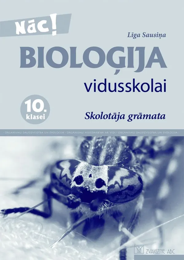 Bioloģija vidusskolai. 10. klasei. Skolotāja grāmata