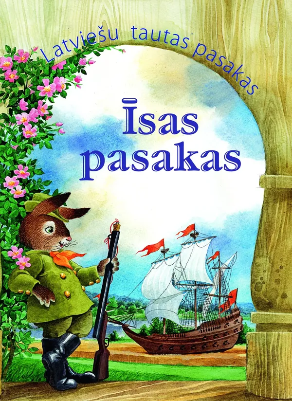 Īsas pasakas. Latviešu tautas pasakas