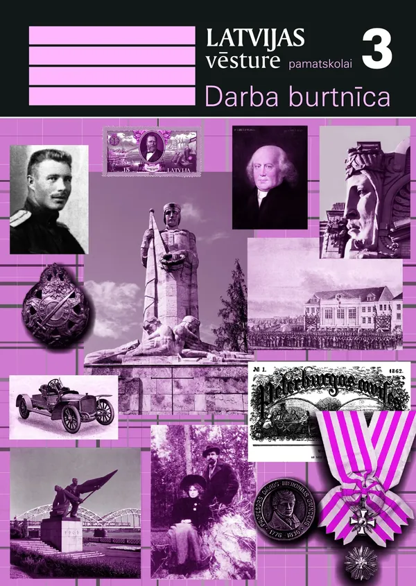 Latvijas vēsture pamatskolai, 3. daļa. Darba burtnīca
