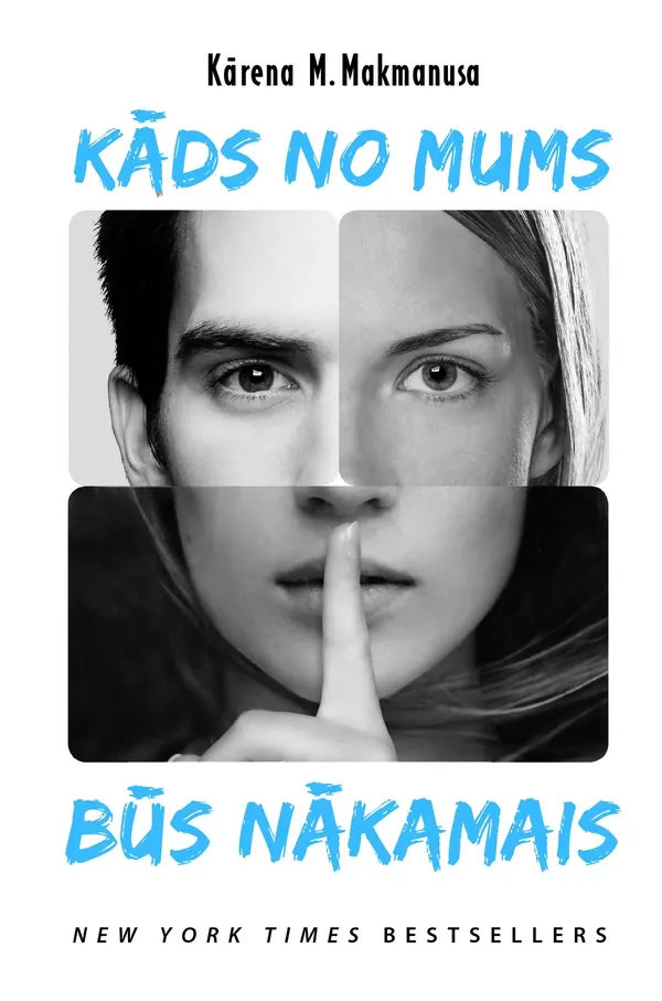 Kāds no mums būs nākamais