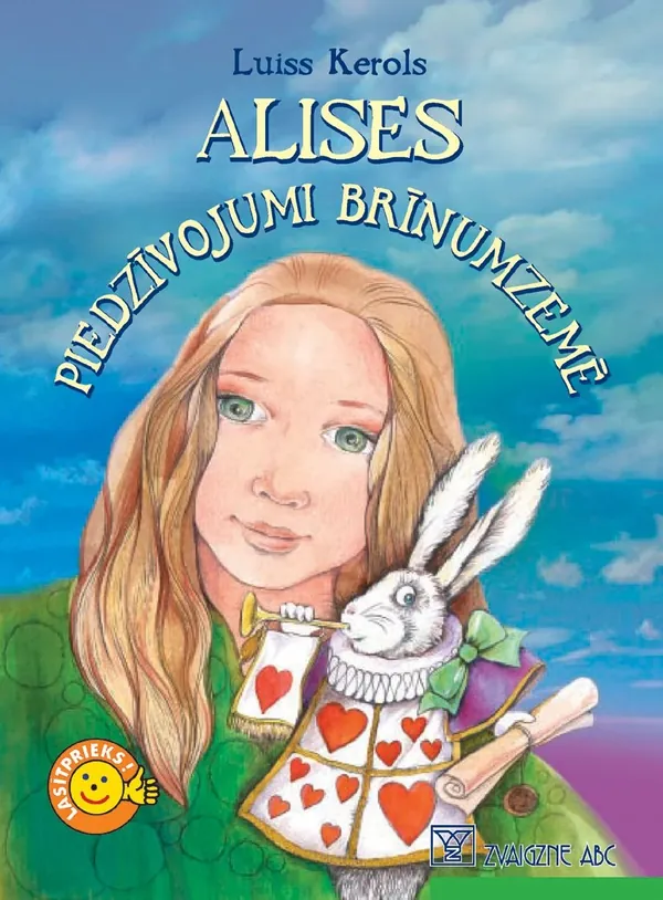 Alises piedzīvojumi Brīnumzemē. Alise Aizspogulijā (Lasītprieks!)