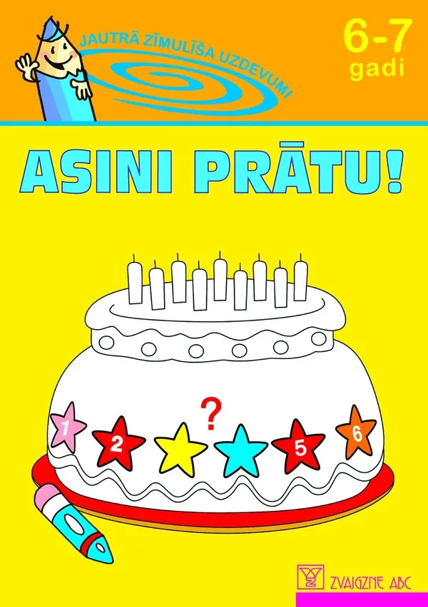 Asini prātu! 6-7 gadi
