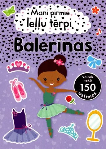 Balerīnas. Mani pirmie leļļu tērpi