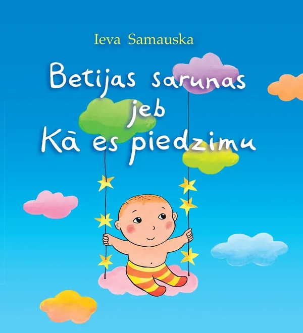 Betijas sarunas jeb Kā es piedzimu