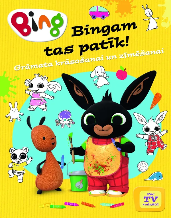 Bingam tas patīk! Grāmata krāsošanai un zīmēšanai. Bing