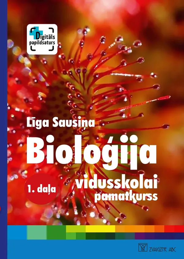 Bioloģija vidusskolai. Pamatkurss. 1. daļa