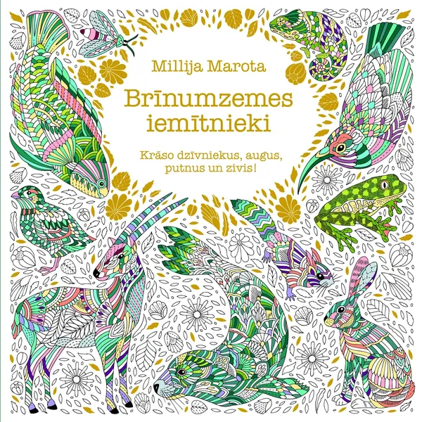 Brīnumzemes iemītnieki. Krāso dzīvniekus, augus, putnus un zivis!