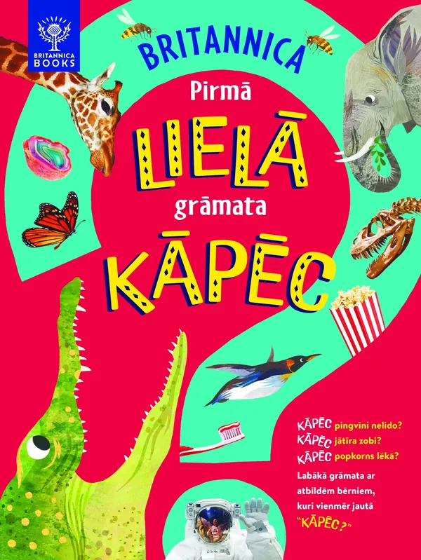 Britannica. Pirmā lielā grāmata. Kāpēc