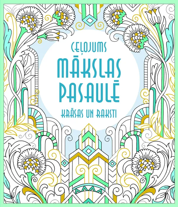 Ceļojums mākslas pasaulē. Krāsas un raksti