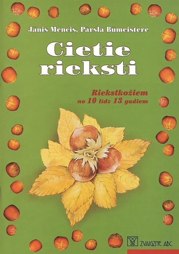 Cietie rieksti. Riekstkožiem no 10 līdz 13 gadiem
