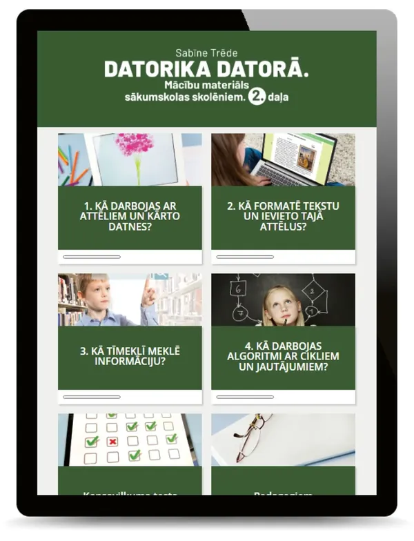 Datorika datorā. Tiešsaistes mācību materiāls sākumskolas skolēniem. 2. daļa