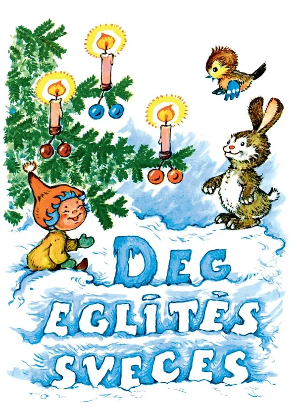 Deg eglītēs sveces