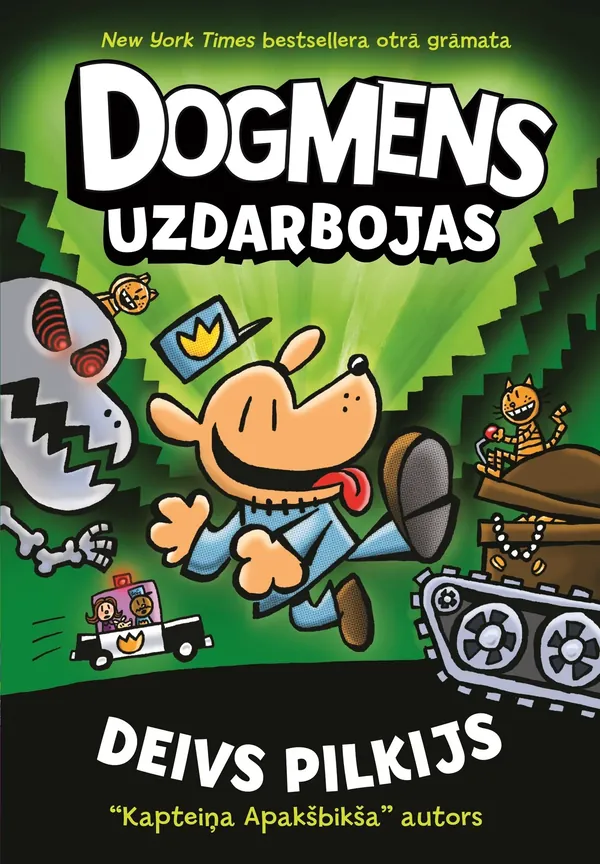 Dogmens uzdarbojas, 2