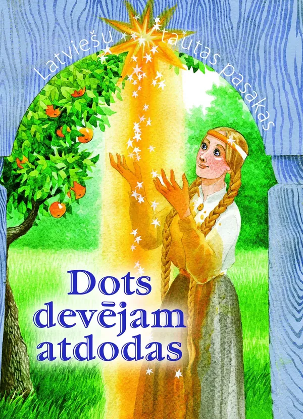 Dots devējam atdodas. Latviešu tautas pasakas
