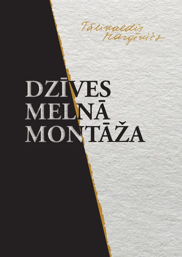 Dzīves melnā montāža