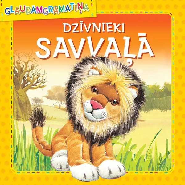 Dzīvnieki savvaļā. Glaudāmgrāmatiņa