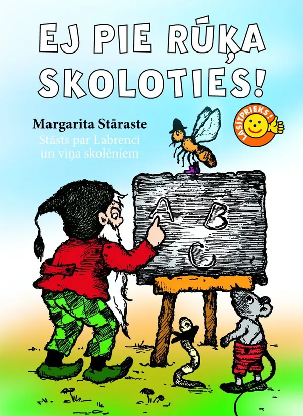 Ej pie rūķa skoloties! (Lasītprieks!)