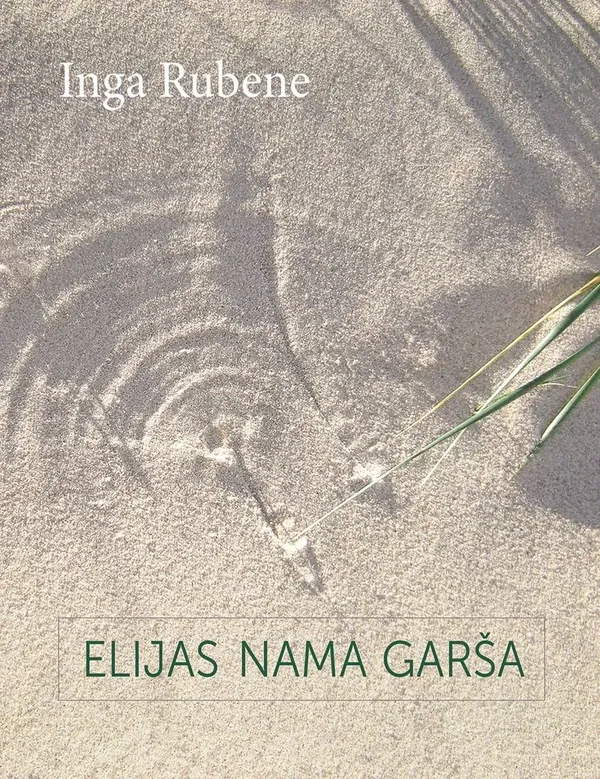 Elijas nama garša