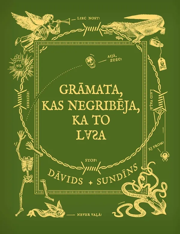 Grāmata, kas negribēja, ka to lasa
