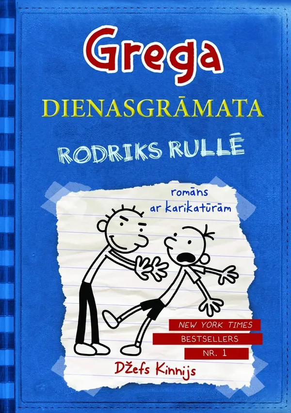 Grega dienasgrāmata 2. Rodriks rullē