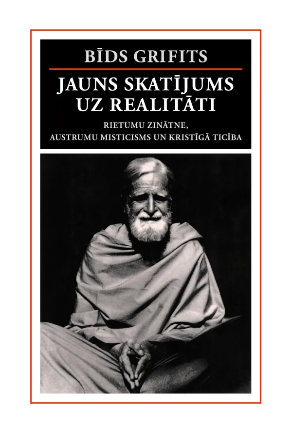 Jauns skatījums uz realitāti
