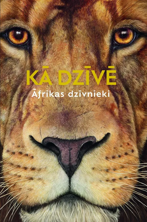 Kā dzīvē. Āfrikas dzīvnieki