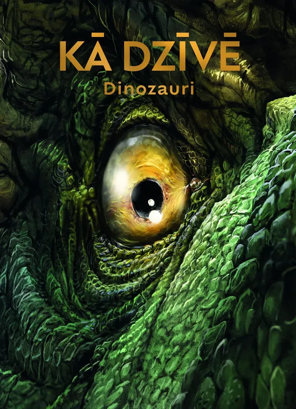 Kā dzīvē. Dinozauri