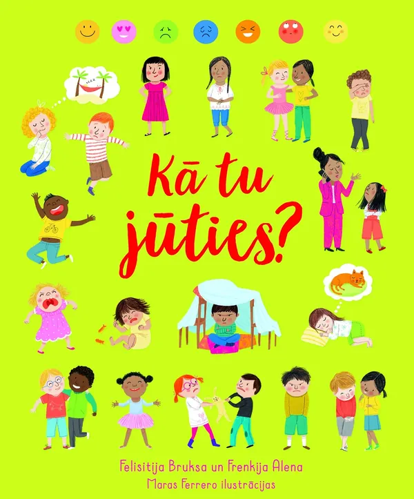 Kā tu jūties?