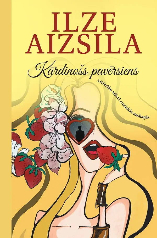 Kārdinošs pavērsiens. Attiecību stāsti erotiskās noskaņās