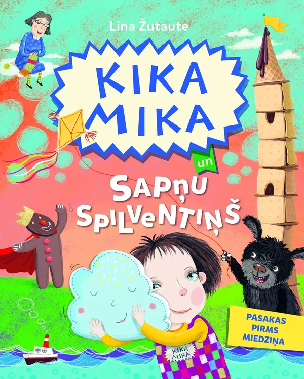 Kika Mika un Sapņu spilventiņš