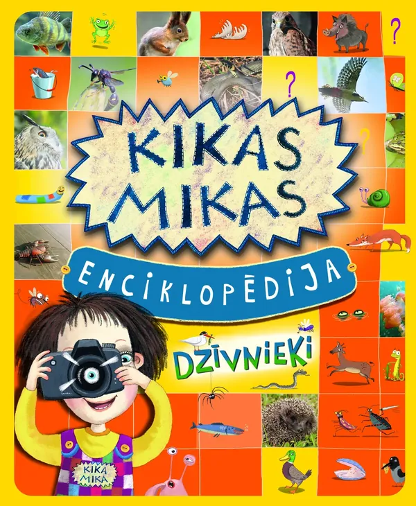 Kikas Mikas enciklopēdija. Dzīvnieki