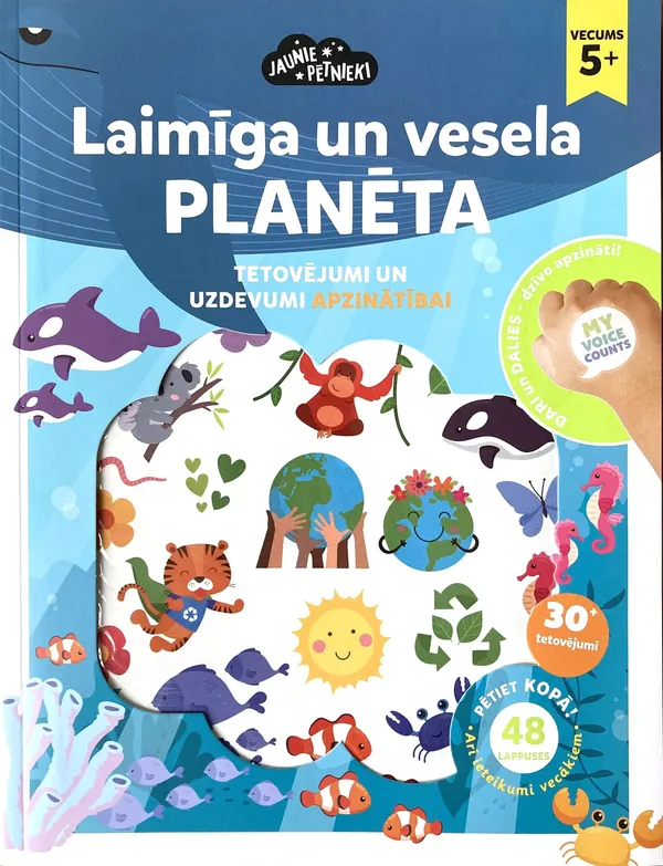 Laimīga un vesela planēta. Jaunie pētnieki. 5+