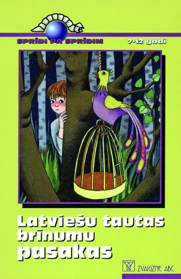 Latviešu tautas brīnumu pasakas (Sprīdi pa sprīdim)