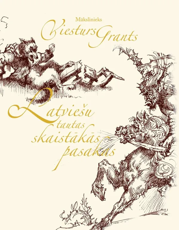 Latviešu tautas skaistākās pasakas