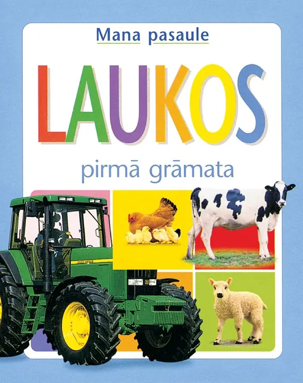 Laukos. Pirmā grāmata