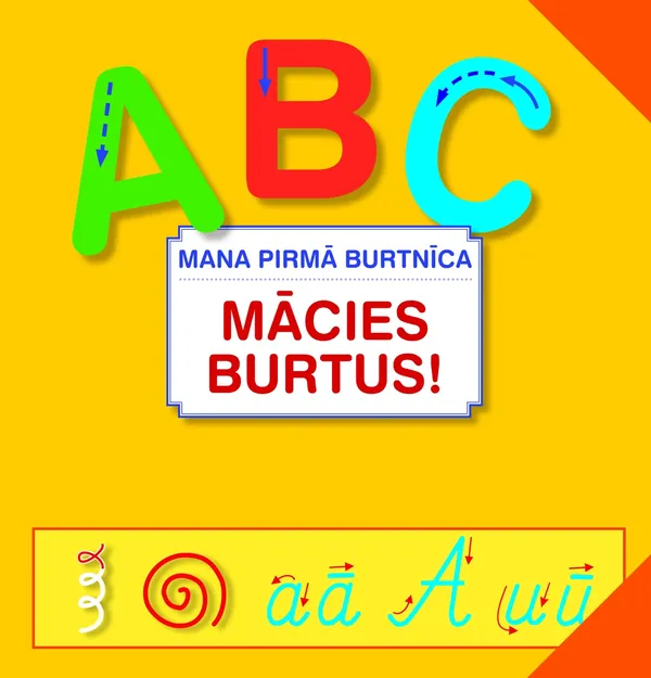 Mācies burtus! Mana pirmā burtnīca