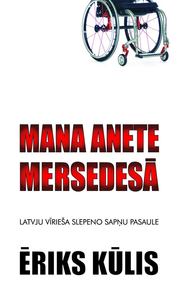 Mana Anete mersedesā