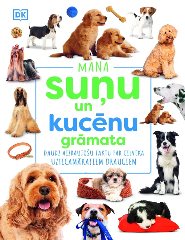 Mana suņu un kucēnu grāmata
