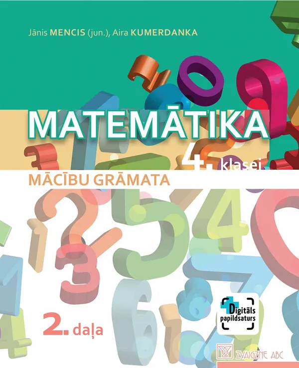 Matemātika 4. klasei. 2. daļa. Mācību grāmata. Kompetenču pieeja + papildsaturs