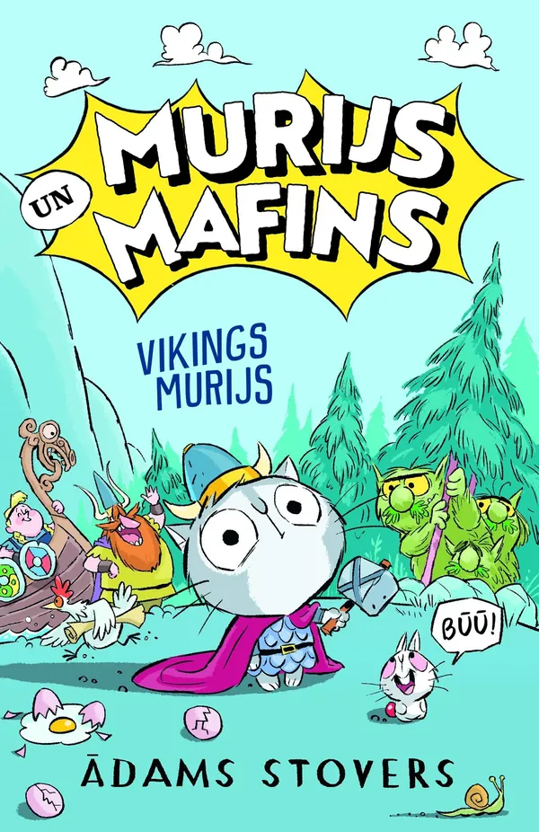 Murijs un Mafins. Vikings Murijs