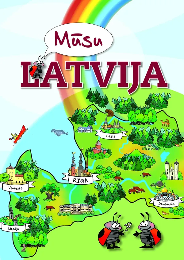 Mūsu Latvija