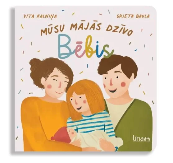 Mūsu mājās dzīvo bēbis