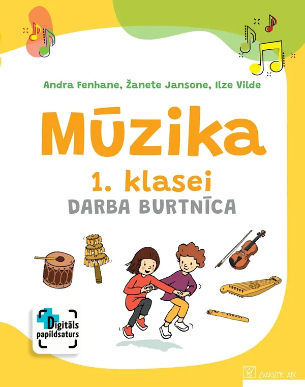 Mūzika 1. klasei. Darba burtnīca. Kompetenču pieeja + papildsaturs