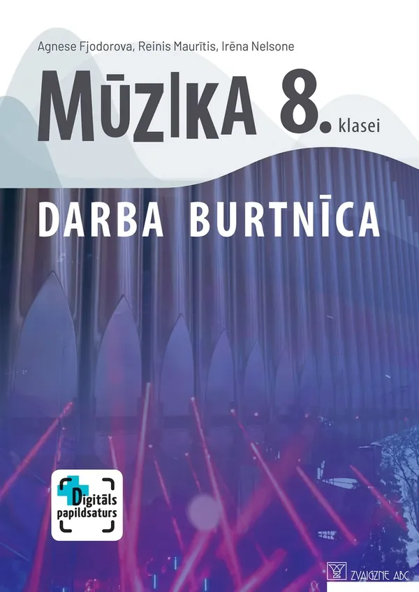 Mūzika 8. klasei. Darba burtnīca. Kompetenču pieeja + papildsaturs