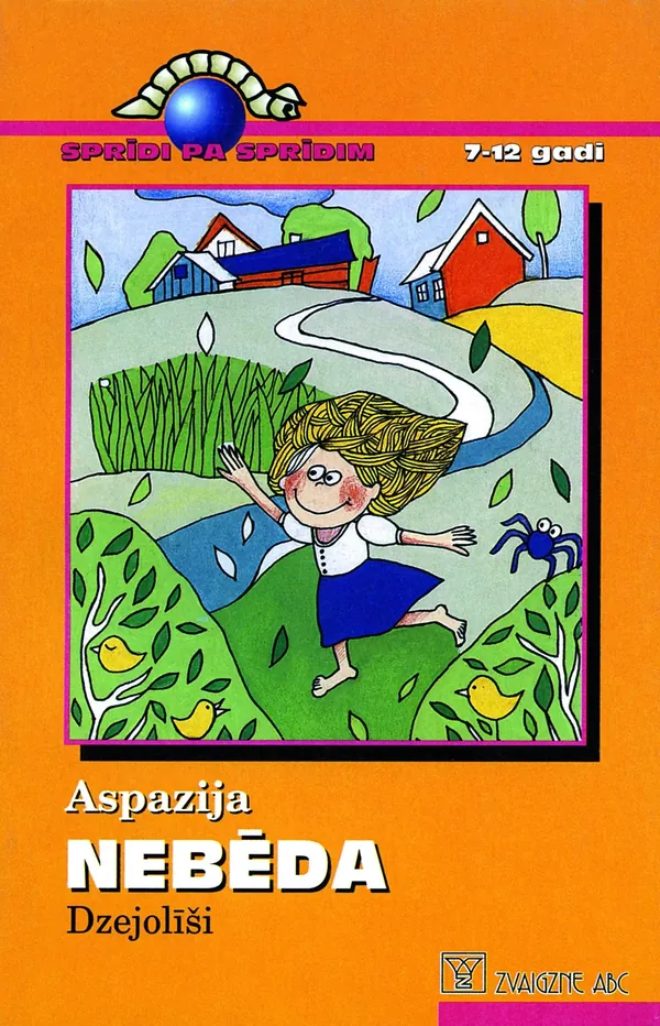 Nebēda. Dzejolīši (Sprīdi pa sprīdim)